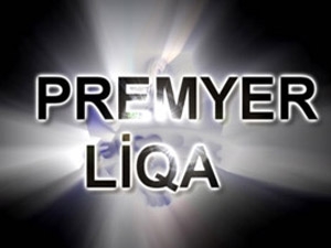 Premyer Liqa: VIII turun oyun cədvəli açıqlandı